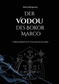bokomslag Der Vodou des Bokor Marco