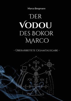 Der Vodou des Bokor Marco 1