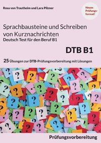 bokomslag Sprachbausteine B1 Schreiben von Kurznachrichten - Deutsch-Test fr den Beruf B1