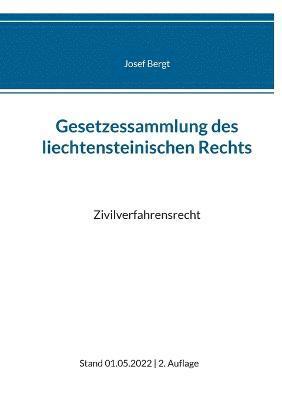 Josef Bergt - Gesetzessammlung des liechtensteinischen Rechts, Häftad
