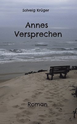 Annes Versprechen 1