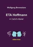 bokomslag ETA Hoffmann in Callot's Manier