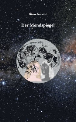 bokomslag Der Mondspiegel