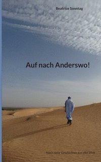 bokomslag Auf nach Anderswo!