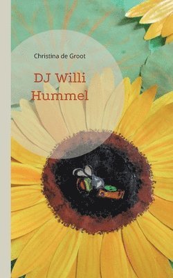 Christina De Groot, Christina de Groot - DJ Willi Hummel, Häftad