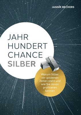 bokomslag Jahrhundertchance Silber