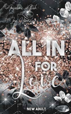 Angelina Atieh, Ina Hörmeyer - All In for Love, Häftad. Tillgänglighet: Tillfälligt slut
