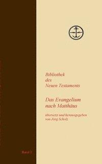 bokomslag Das Evangelium nach Matthaus