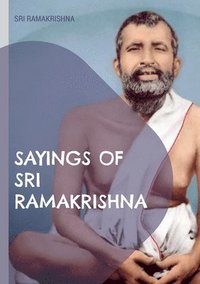 bokomslag Sayings of Sri Ramakrishna