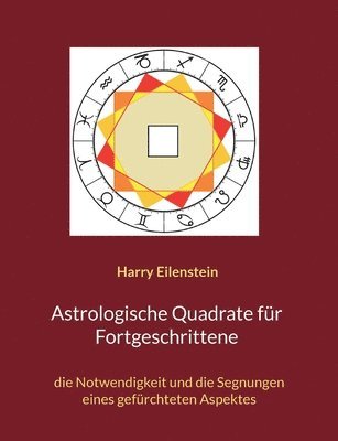 bokomslag Astrologische Quadrate fr Fortgeschrittene