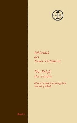 bokomslag Briefe des Paulus