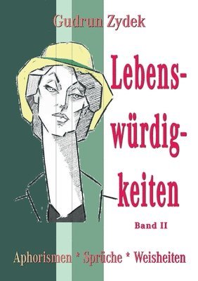 Lebenswrdigkeiten Band II 1