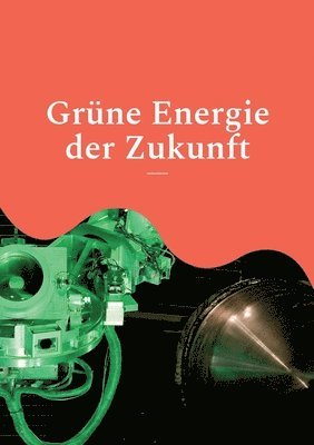 bokomslag Grüne Energie der Zukunft
