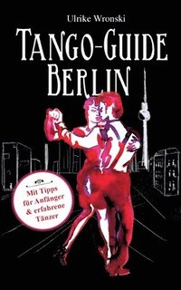 bokomslag Tango-Guide Berlin