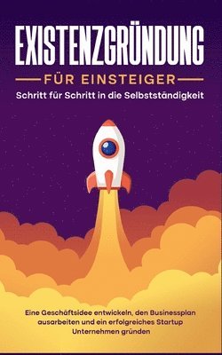 bokomslag Existenzgründung für Einsteiger
