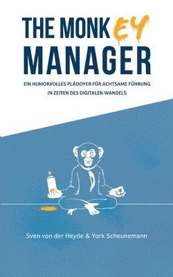 bokomslag The Monkey Manager