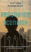 bokomslag Resonance Economy