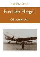 Fred der Flieger 1