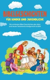 bokomslag Bibelgeschichten fr Kinder und Jugendliche