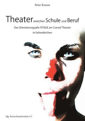 bokomslag Theater zwischen Schule und Beruf