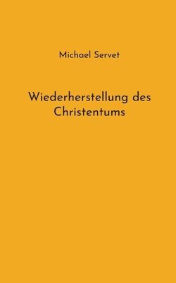 bokomslag Wiederherstellung des Christentums