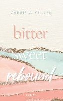 Bitter Sweet Rebound 1