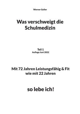 Was verschweigt die Schulmedizin 1