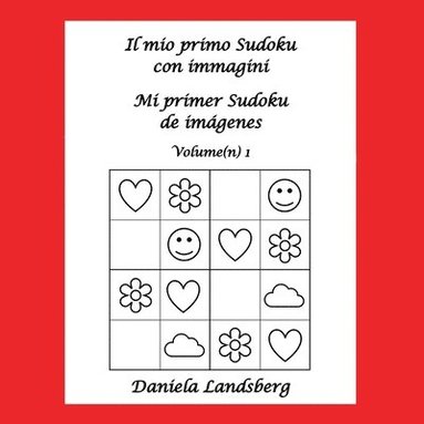 bokomslag Il mio primo Sudoku con immagini - Mi primer Sudoku de imgenes