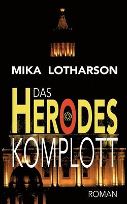 Das Herodes Komplott 1
