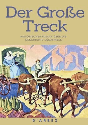 Der Groe Treck 1