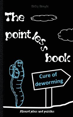 bokomslag POINTLESS BOOK Absurd jokes and puzzles