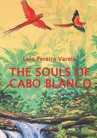 bokomslag Souls of Cabo Blanco