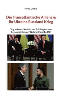 bokomslag Transatlantische Allianz & ihr Ukraine Russland Krieg