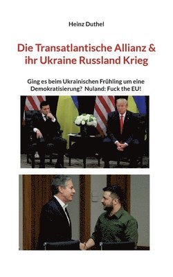 bokomslag Transatlantische Allianz & ihr Ukraine Russland Krieg