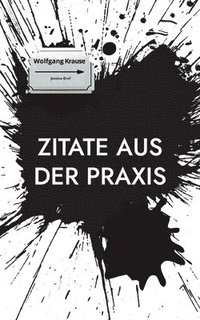 bokomslag Zitate aus der Praxis