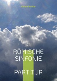 bokomslag Rmische Sinfonie