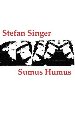 bokomslag Sumus Humus