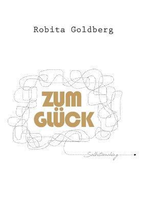bokomslag Zum Glück