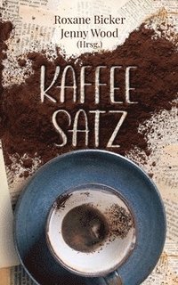 bokomslag Kaffeesatz