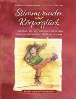 bokomslag Stimmwunder und Körperglück