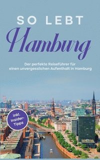 bokomslag So lebt Hamburg