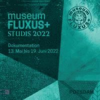 museum FLUXUS Potsdam - museumFLUXUS+studis 2022, Häftad