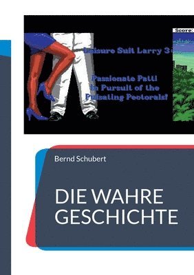 Die wahre Geschichte 1