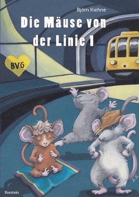 bokomslag Mäuse von der Linie 1