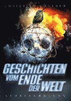 Geschichten vom Ende der Welt 1