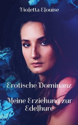 Erotische Dominanz 1