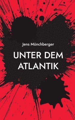 bokomslag Unter dem Atlantik