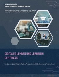 bokomslag Digitales Lehren und Lernen in der Praxis