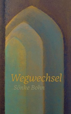 Wegwechsel