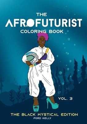 bokomslag Afrofuturist Coloring Book Vol 3